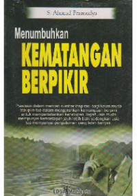 Menumbuhkan Kematangan Berpikir