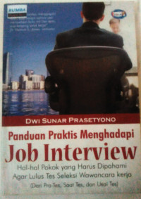 Panduan Praktis Menghadapi Job Interview