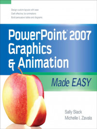 PowerPoint 2007 Graphics & Animation