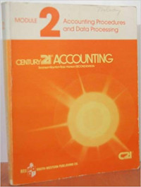 Module 2: Accounting Procedures anda Data Processing Century 21 Accounting
Working Papers and Study Guides
Chapter 11-19