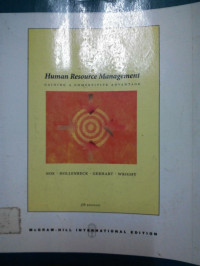 Human Resource Management : Gaining A Competitive Advantage