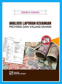 Analisis Laporan Keuangan: Proyeksi dan Evaluasi Saham