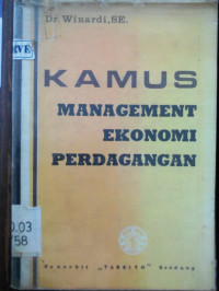 Kamus Management Ekonomi Perdagangan