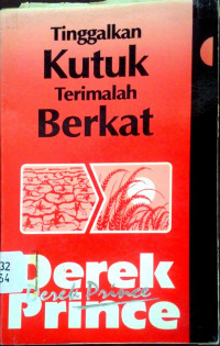 Tinggalkan Kutuk Terimalah Berkat