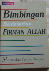 Bimbingan Berdasarkan Firman Allah