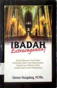 Ibadah Extravaganza