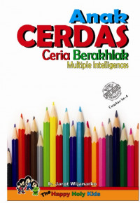 Anak Cerdas Ceria Berakhlak Multiple Intelligences