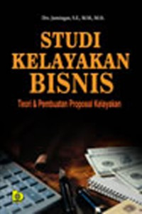 Studi Kelayakan Bisnis : Teori