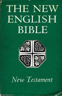 THE NEW ENGLISH BIBLE