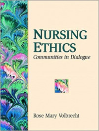 Nursing Ethics Communities In Dialogue