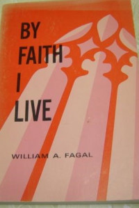 By Faith I Live