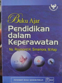 Buku Ajar Pendidikan Dalam Keperawatan