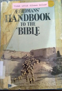 Eardmans Handbook To The Bible