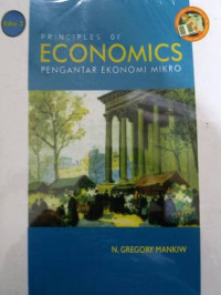 Principles of Economics = Pengantar Ekonomi Mikro