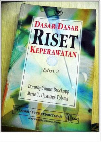 Dasar-Dasar Riset Keperawatan