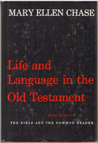 Life And Language In The Old Testament