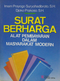 Surat Berharga: Alat Pembayaran Dalam Masyarakat Modern