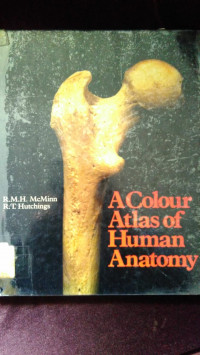 A Colour Atlas Of Human Anatomy