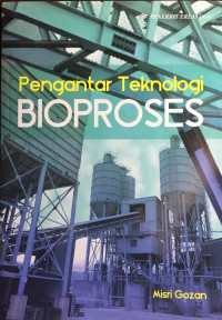 Pengantar Teknologi Bioproses