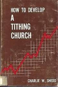 How To Develop A Tithing Church