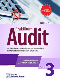 Praktikum Audit : Intruksi Umum Berkas Permanen, Permasalahan, Dan Kertas Kerja Pemeriksaan Tahun Lalu