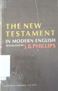 The New Testament In Modern English