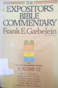 The Expositor's Bible Commentary Volume 12