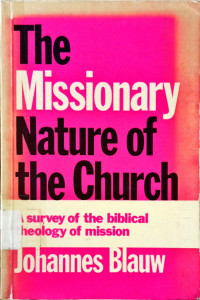 The Missionary Nature Of The Church