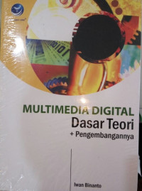 Multimedia Digiital Dasar Teori + Pengembangannya