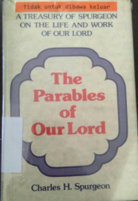 A Treasury Of Spurgeon On The Life And Work Of Our Lord