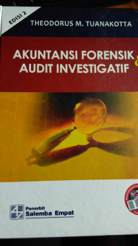 Akuntasi Forensik Dan Audit Intestigatif