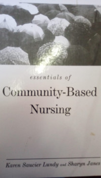Essentials of Community-Based Nursing