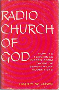 Radio Church Of God How Its Teachings Differ From Those Of Seventh-day Adventists