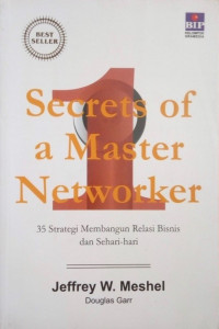 Secrets of a Master Networker