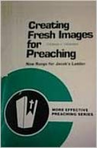 Creating Fresh Images for Preaching