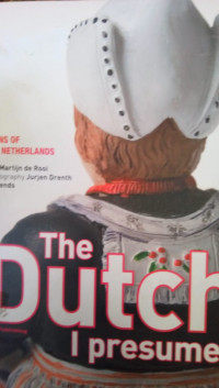 The Dutch, I Presume?