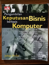 Pengambilan Keputusan Bisnis Berbasis Komputer