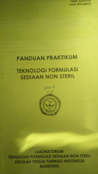 Panduan Praktikum Teknologi Formulasi Sediaan Non Steril