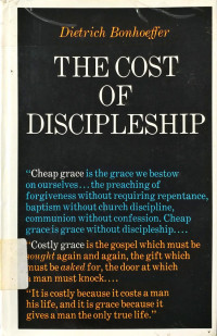 The Cost of Discipleship