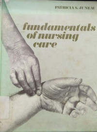 Fundamentals of Nursing Care