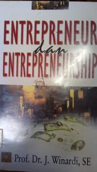 Enterpreneur dan Enterpreneurship