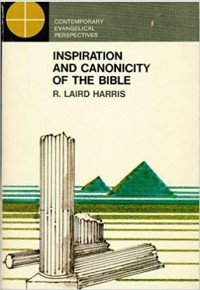 Inspiration And Canonicity of The Bible