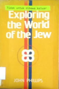 Exploring The  World Of The Jew