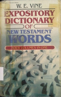 Expository Dictionary Of New Testament Words