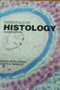 Essentials Of Histology: Eight Edition