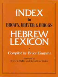 Index To Brown,Driver & Briggs Herbrew Lexicon