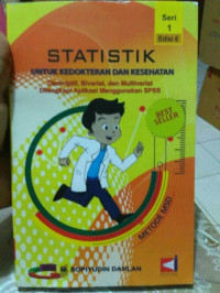 Statistik Untuk Kedokteran dan Kesehatan