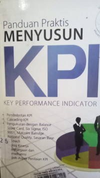 Panduan Praktis Menyusun KPI: Key Performance Indicator