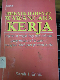 Teknik Dahsyat Wawancara Kerja