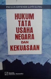 Hukum Tata Usaha Negara dan Kekuasaan